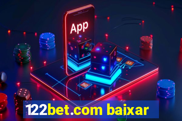 122bet.com baixar